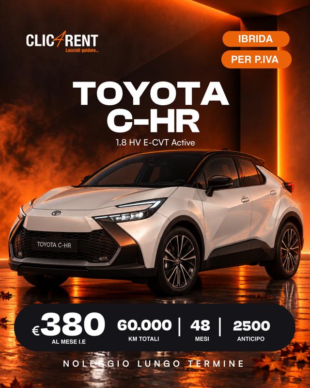 Toyota C-HR 1.8 HV E-CVT Active — noleggio lungo termine, 380/mese, 48 mesi, alimentazione Ibrida